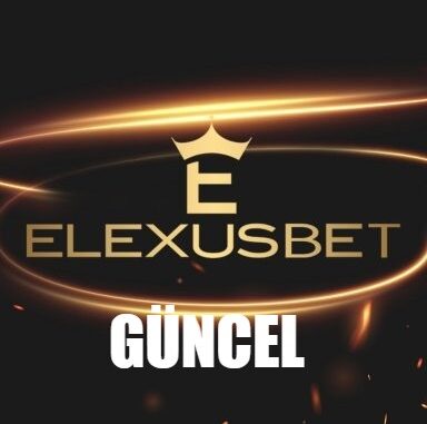 Elexusbet Güncel