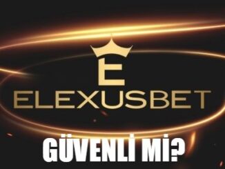 Elexusbet Güvenli Mi?