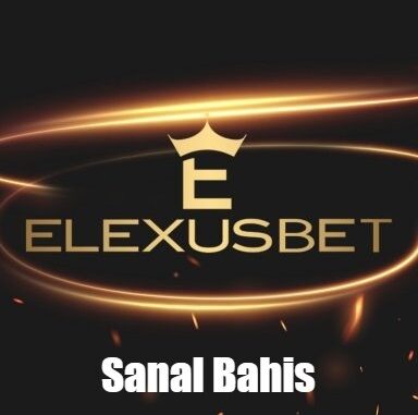 Elexusbet Sanal Bahis